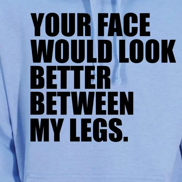 Your Face Look Better Between My Legs Unisex Surf Hoodie