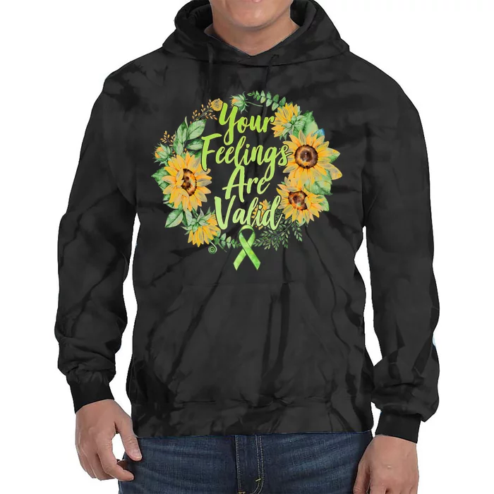 Your Feelings Are Valid Mental Health Awareness Tie Dye Hoodie