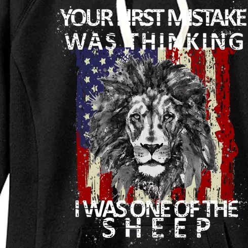 Your First Mistake Was Thinking I Was One Of The Sheep Women's Fleece Hoodie