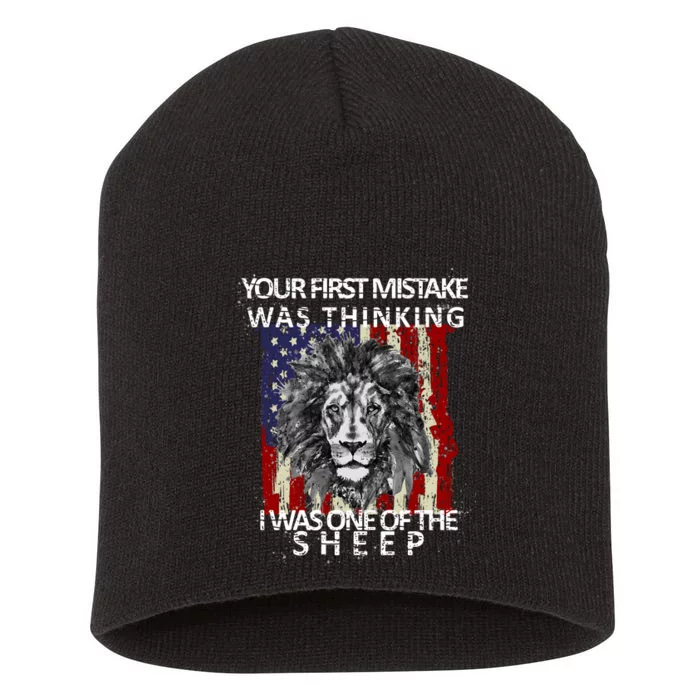 Your First Mistake Was Thinking I Was One Of The Sheep Short Acrylic Beanie