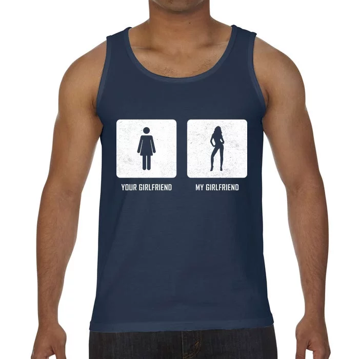 Your Girlfriend My Girlfriend Comfort Colors® Tank Top