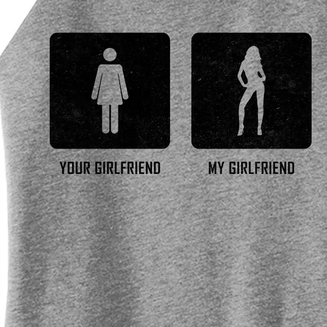 Your Girlfriend My Girlfriend Women’s Perfect Tri Rocker Tank