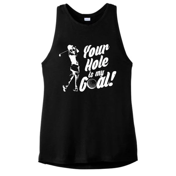 Your Hole Is My Goal! Funny Golfing Ladies Tri-Blend Wicking Tank