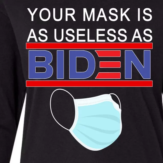 Your Mask Is As Useless As Biden Pro Trump Womens Cotton Relaxed Long Sleeve T-Shirt