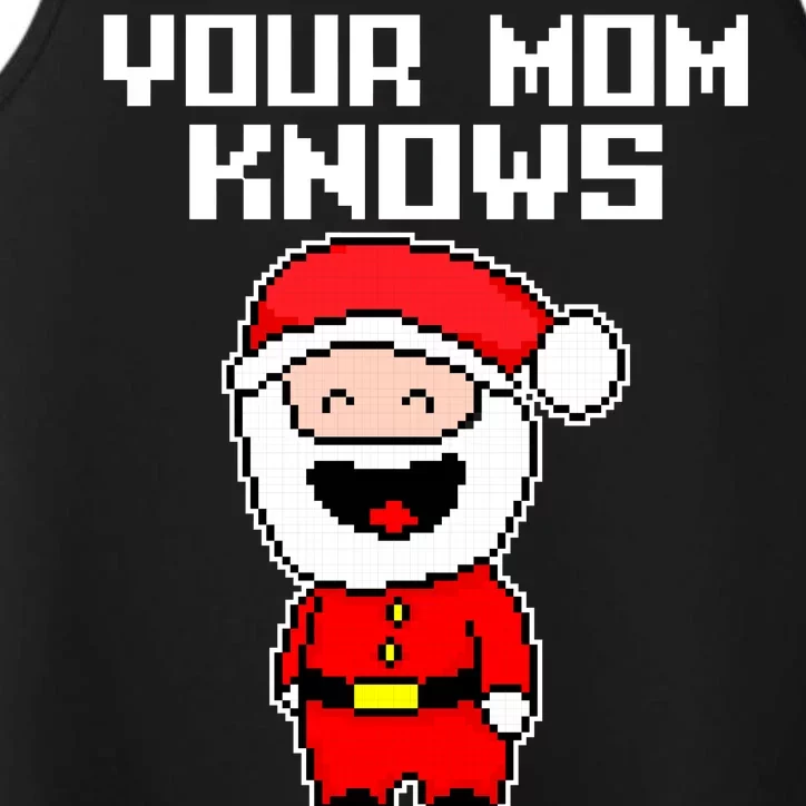 Your Mom Knows I'm Real Santa Christmas Performance Tank