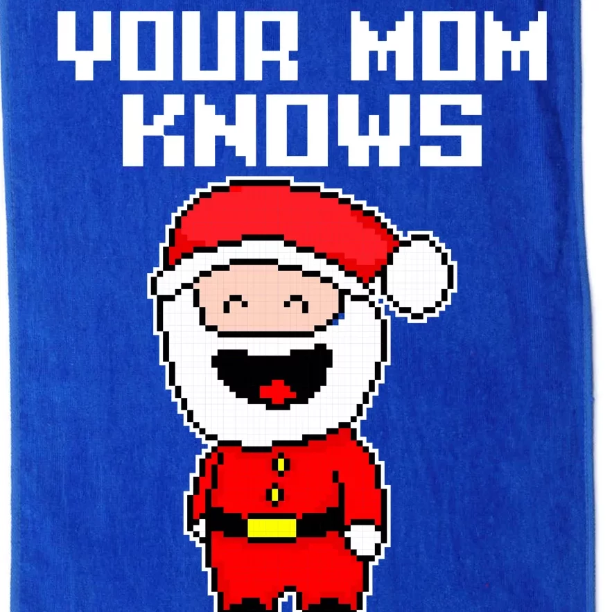 Your Mom Knows I'm Real Santa Christmas Platinum Collection Golf Towel