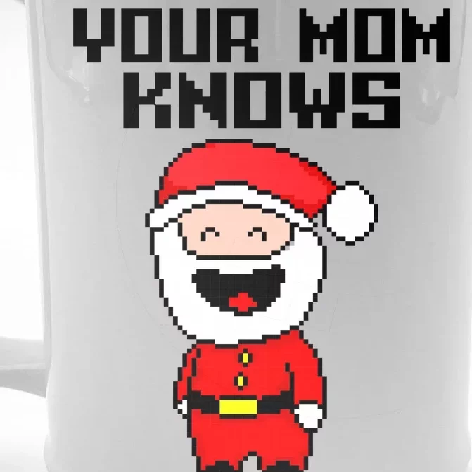 Your Mom Knows I'm Real Santa Christmas Front & Back Beer Stein