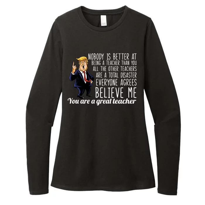 You're A Great Teacher Donald Trump Womens CVC Long Sleeve Shirt