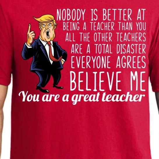 You're A Great Teacher Donald Trump Pajama Set