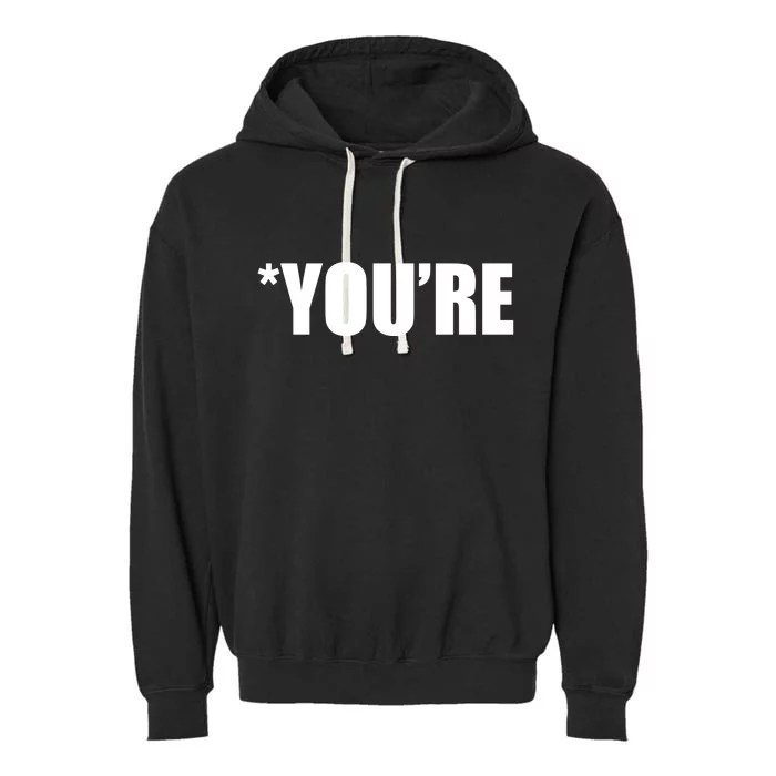 *You're Funny Grammar Garment-Dyed Fleece Hoodie