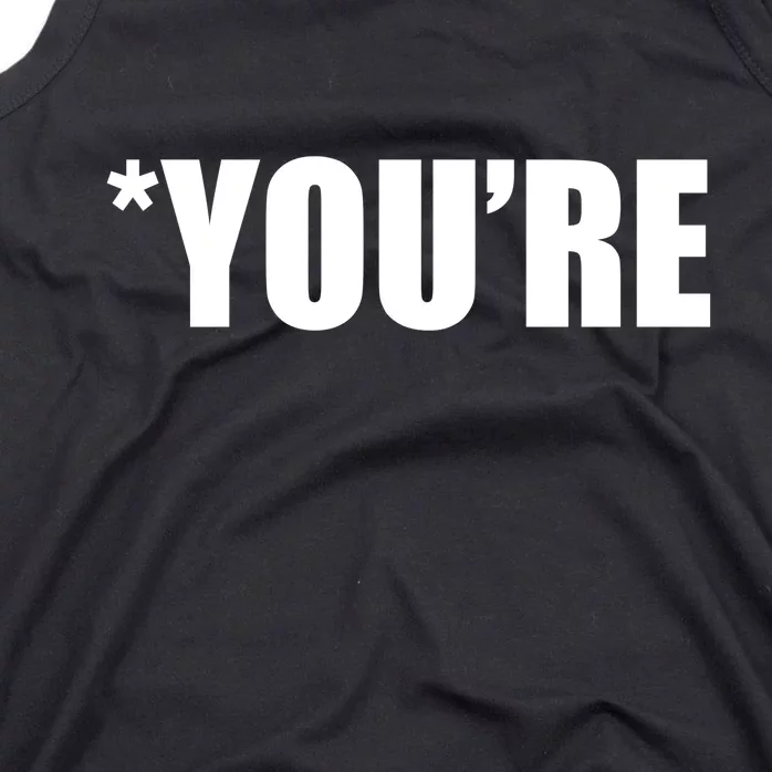 *You're Funny Grammar Tank Top