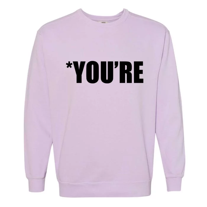 *You're Funny Grammar Garment-Dyed Sweatshirt