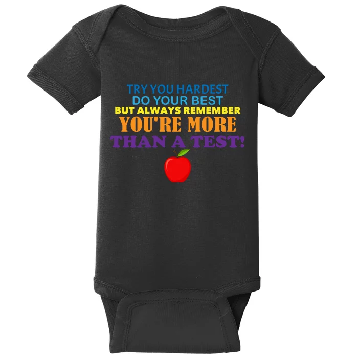 You're More Than A Test Baby Bodysuit