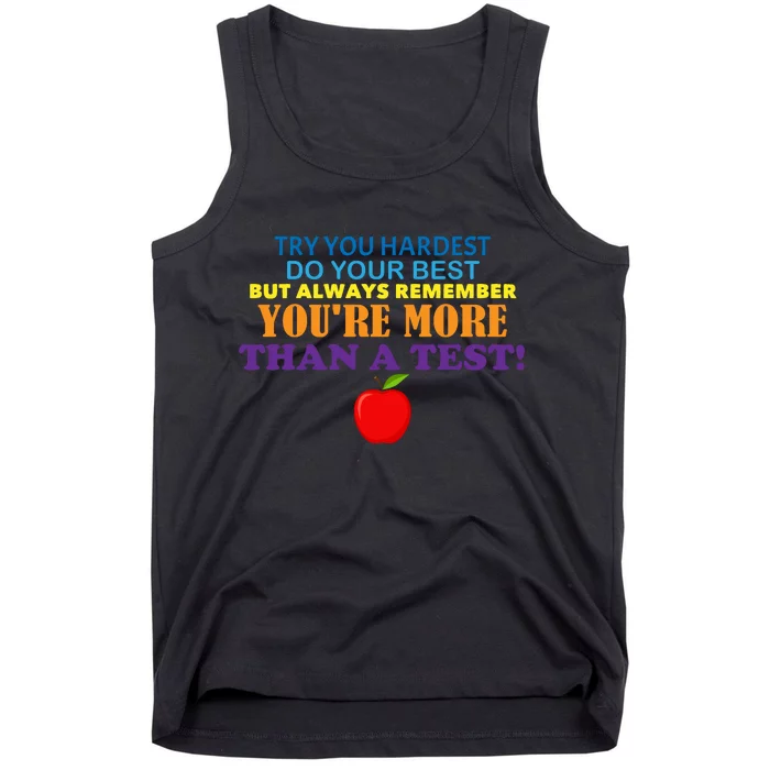 You're More Than A Test Tank Top