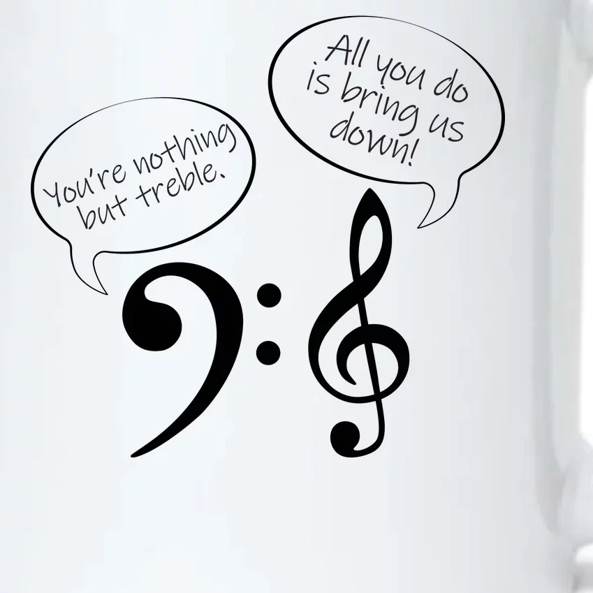 You're Nothing But Treble Black Color Changing Mug