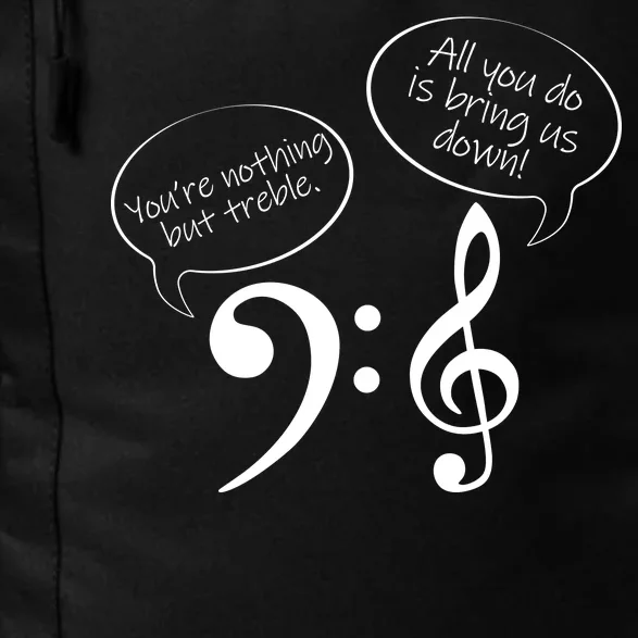 You're Nothing But Treble Daily Commute Backpack