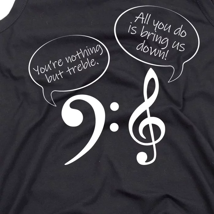 You're Nothing But Treble Tank Top