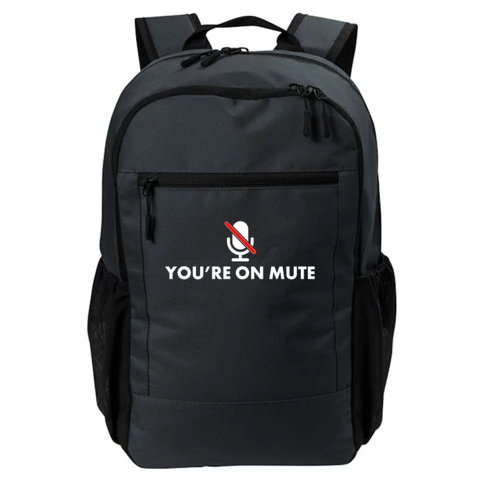 You're On Mute Daily Commute Backpack