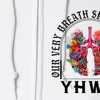 Yhwh Our Very Breath Speaks His Name Yahweh Christian Full Zip Hoodie