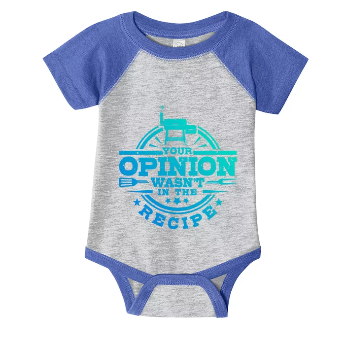 Your Opinion Wasnt In The Recipe Bbq Smoker Brisket Smoking Cute Gift Infant Baby Jersey Bodysuit