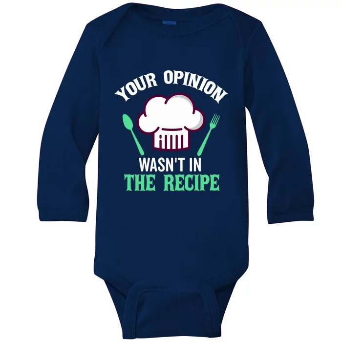 Your Opinion Wasnt In The Recipe Beef Caviar Cheese Great Gift Baby Long Sleeve Bodysuit