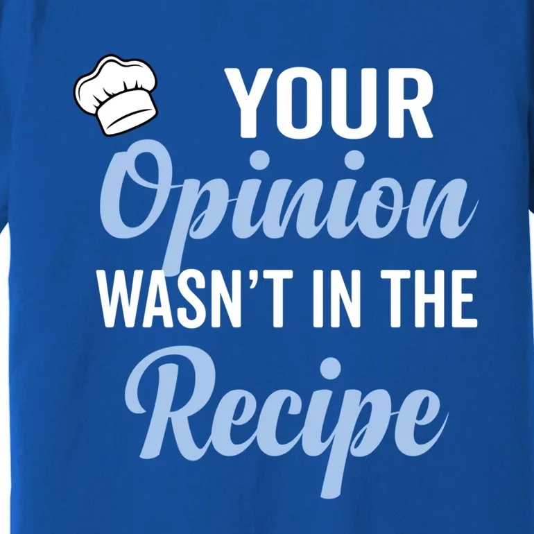 Your Opinion Wasnt In The Recipe Korean Bibimbap Great Gift Premium T-Shirt