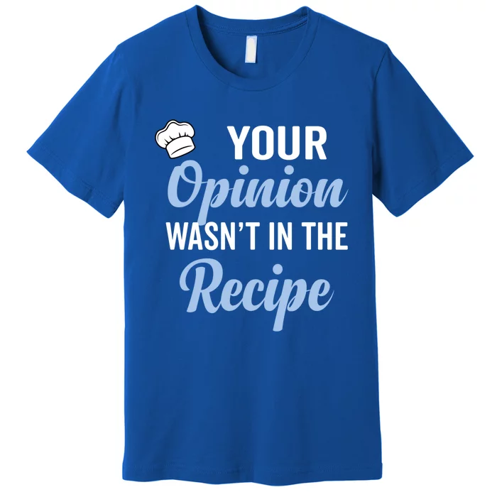 Your Opinion Wasnt In The Recipe Korean Bibimbap Great Gift Premium T-Shirt