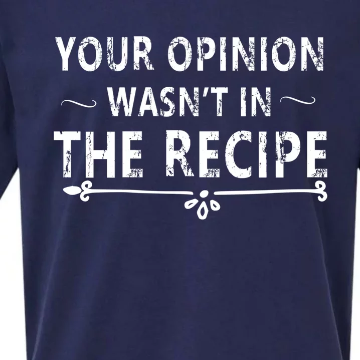 Your Opinion Wasnt In The Recipe Korean Bulgogi Funny Gift Sueded Cloud Jersey T-Shirt