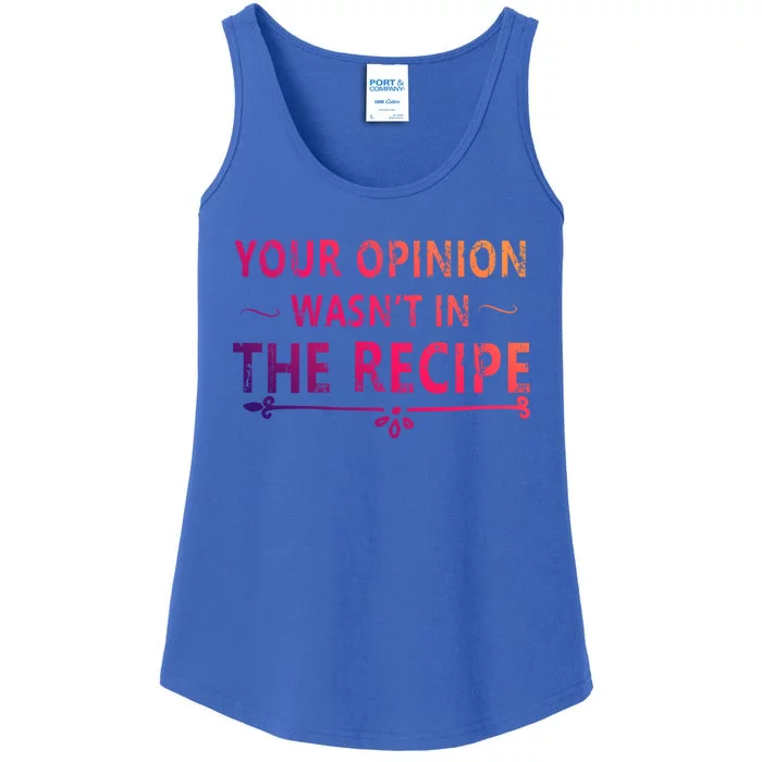 Your Opinion Wasnt In The Recipe Korean Bulgogi Cool Gift Ladies Essential Tank