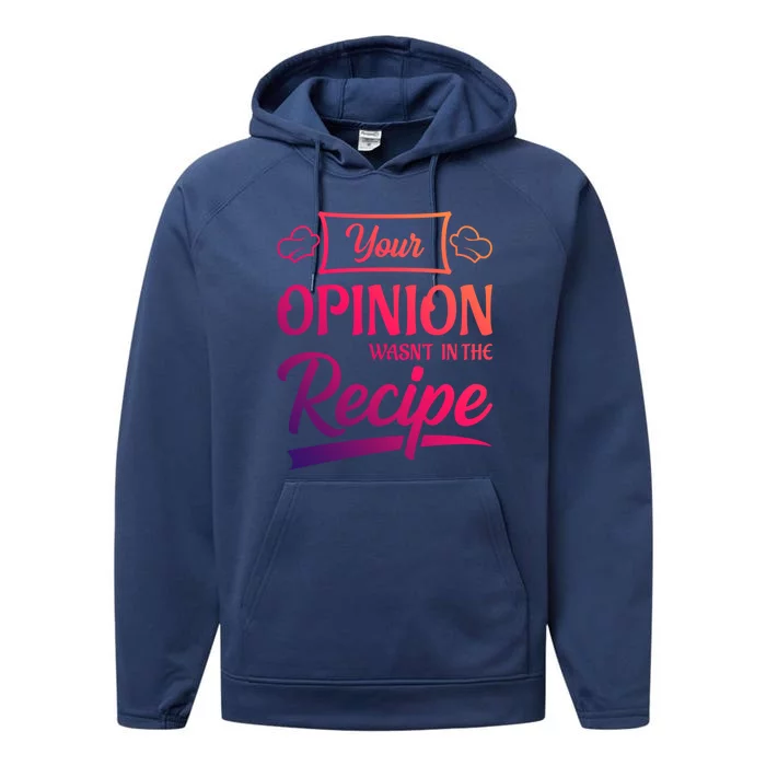 Your Opinion Wasnt In The Recipe Korean Chicken Great Gift Performance Fleece Hoodie