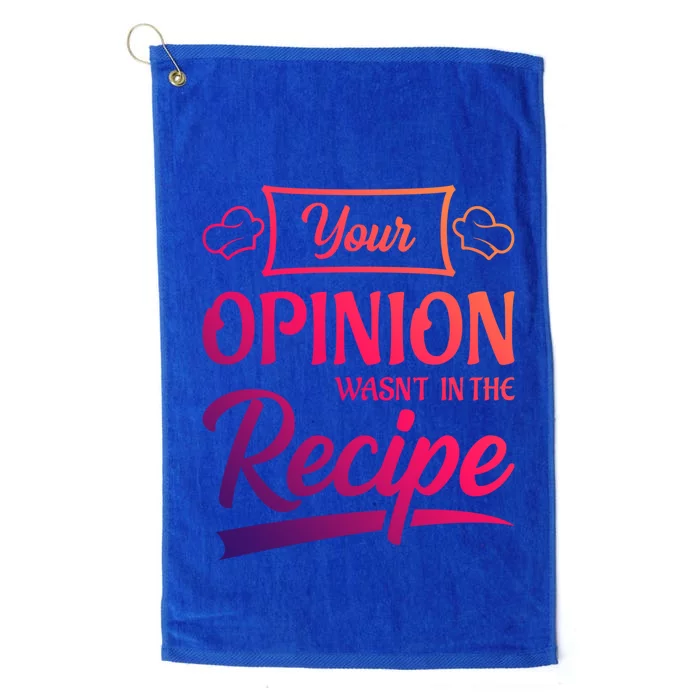 Your Opinion Wasnt In The Recipe Korean Chicken Great Gift Platinum Collection Golf Towel