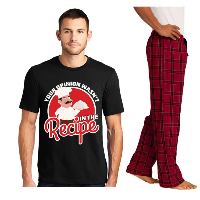 Your Opinion Wasnt In The Recipe Chef Great Gift Pajama Set