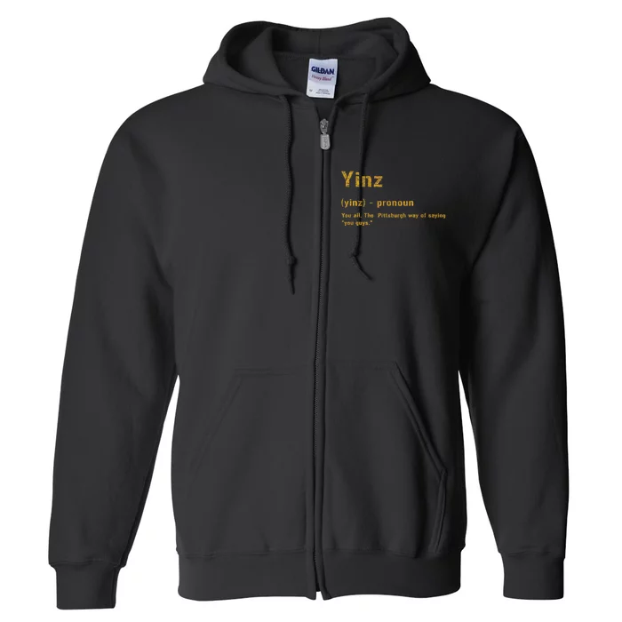 Yinz Pittsburgh 412 Steel City Yinzers Pittsburghese Full Zip Hoodie