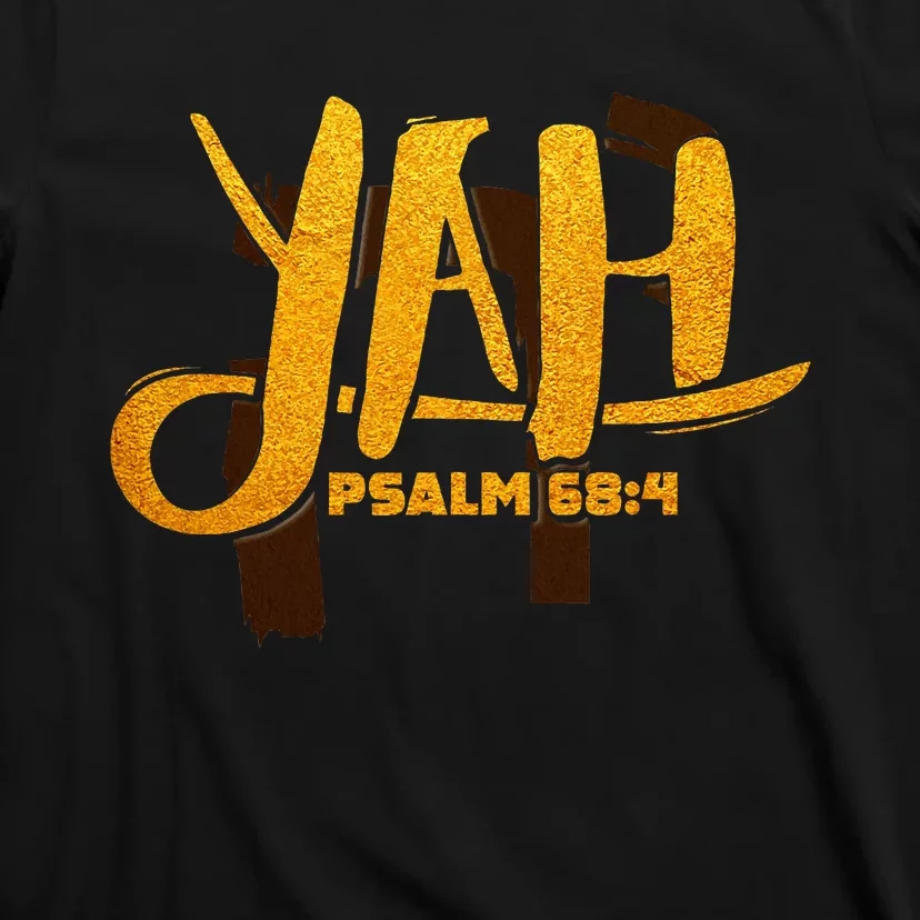 Yah Psalm 684 Hebrew Israelite Yahweh Yhwh T-Shirt