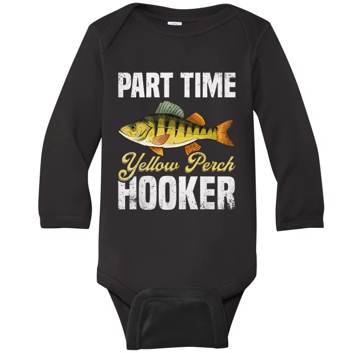 Yellow Perch Fishing Part Time Yellow Perch Hunter Baby Long Sleeve Bodysuit