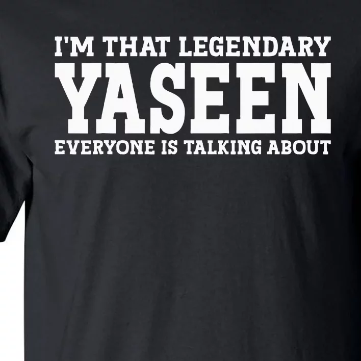 Yaseen Personal Name First Name Funny Yaseen Tall T-Shirt