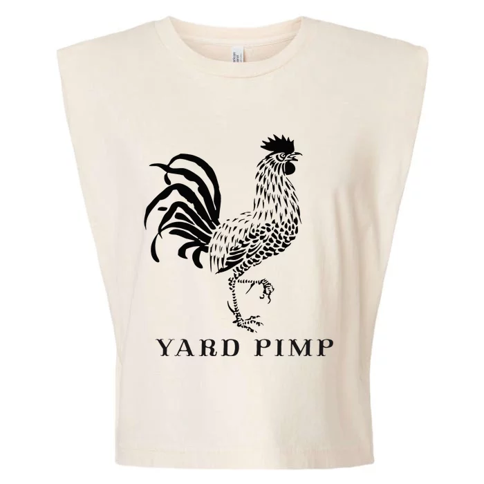 Yard Pimp Rooster King Of The Barnyard Garment-Dyed Women's Muscle Tee