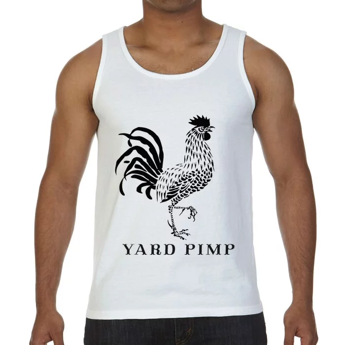 Yard Pimp Rooster King Of The Barnyard Comfort Colors® Tank Top