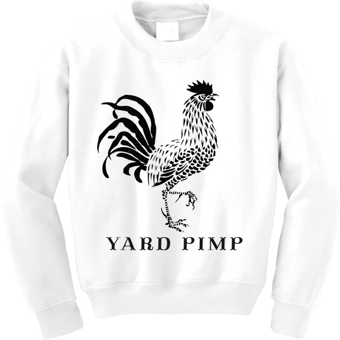 Yard Pimp Rooster King Of The Barnyard Kids Sweatshirt