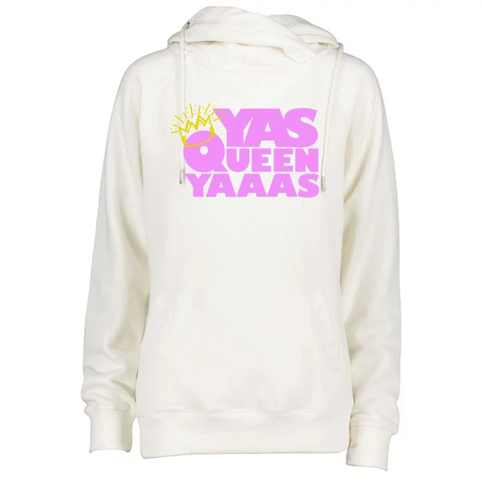 Yas Queen Gift With Crown Hip Lgbtq Gift Womens Funnel Neck Pullover Hood