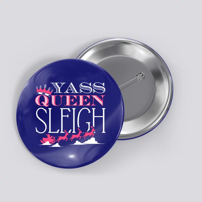 Yass Queen Sleigh Gift Button