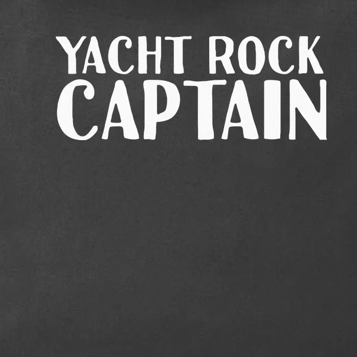 YACHT ROCK CAPTAIN Funny Boat Sailor Party Gift Idea Zip Tote Bag