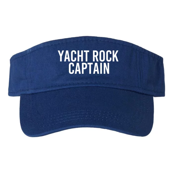 Yacht Rock Captain Funny Boat Sailor Party Gift Idea Gift Valucap Bio-Washed Visor