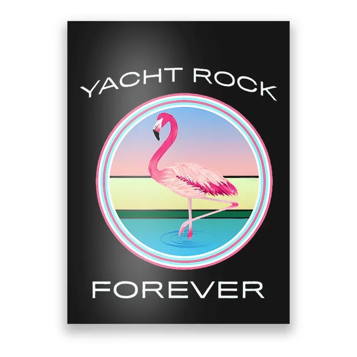 Yacht Rock Forever 80s Retro Style Poster