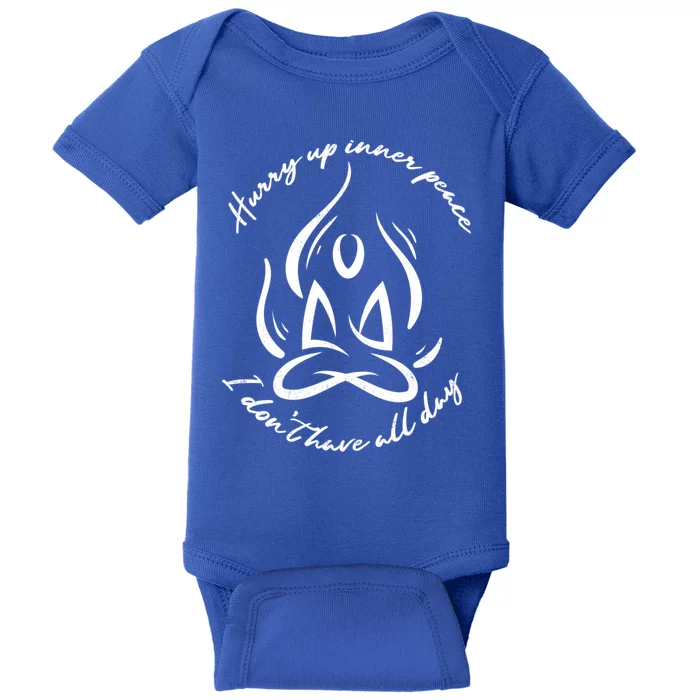 Yoga Relaxation Hurry Up Inner Peace Meditation Gift Baby Bodysuit