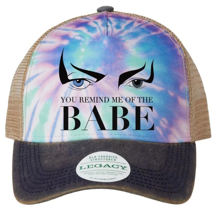 You Remind Me Of The Babe Legacy Tie Dye Trucker Hat