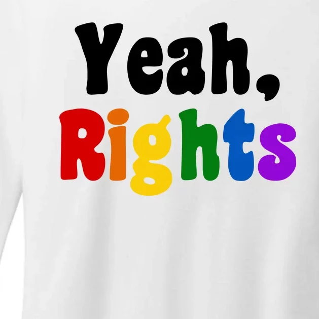 Yeah Rights Pride Equality Rainbow Womens CVC Long Sleeve Shirt