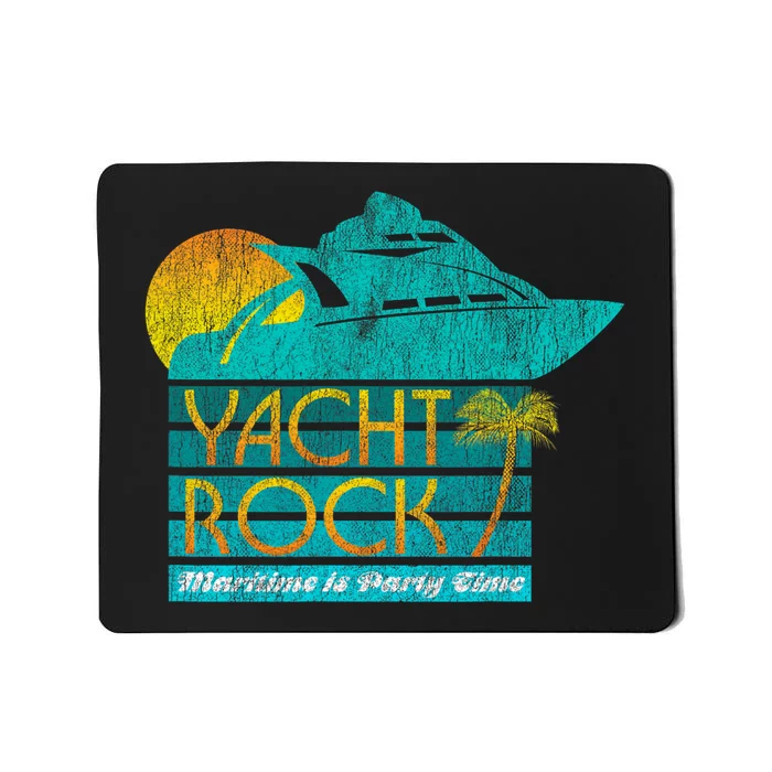 Yacht Rock Party Boat Drinking Maritime Mousepad