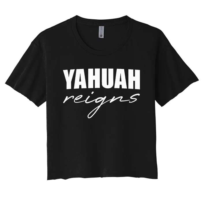 Yahuah Reigns Women's Crop Top Tee