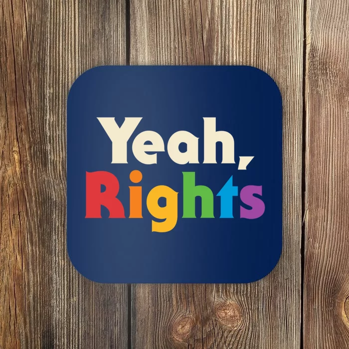 Yeah Rights Coaster